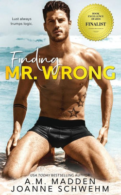 Finding Mr. Wrong (The Mr. Wrong Series)