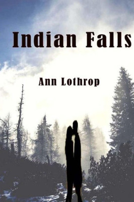 Indian Falls (The Graham Boys)