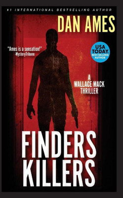 Finders Killers: A Wallace Mack Thriller (Wallace Mack Thrillers)