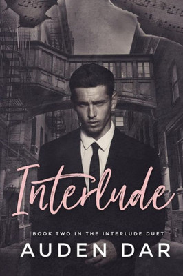 Interlude: Book Two in The Interlude Duet
