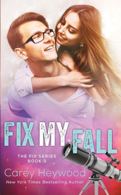 Fix My Fall (The Fix Series)