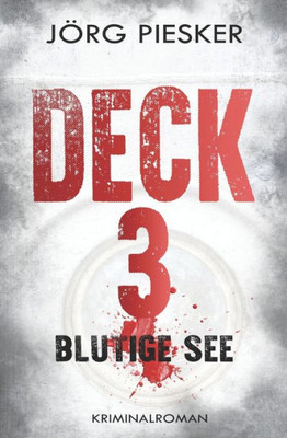 Deck 3 (German Edition)