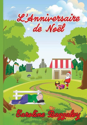 L'Anniversaire de Noel (Les Fr?res Oursons) (French Edition)