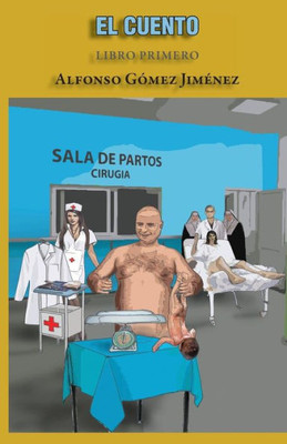 El cuento (Spanish Edition)
