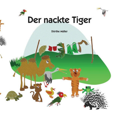 Der nackte Tiger (German Edition)