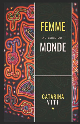 Femme au bord du Monde (French Edition)