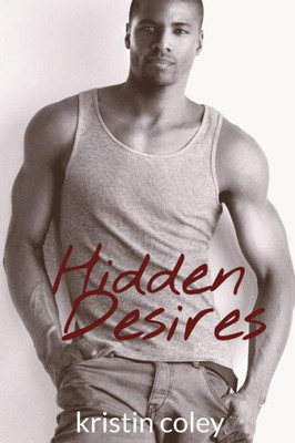 Hidden Desires (The Hidden Series)