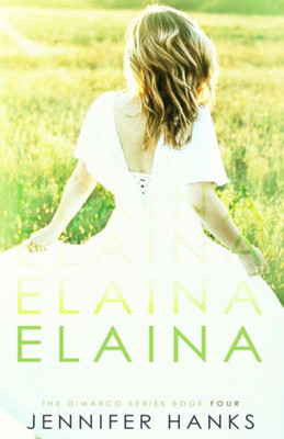 Elaina (The Dimarco Series)