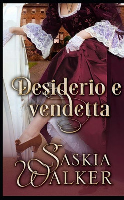 Desiderio e vendetta (Streghe Della Scozia) (Italian Edition)