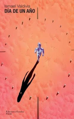 Día de un año (Spanish Edition)