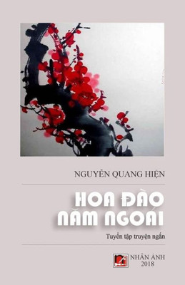 Hoa DAO Nam Ngoai (Vietnamese Edition)
