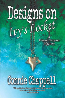 Designs on Ivy's Locket (Wrenn Grayson Mystery)