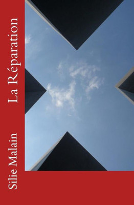 la reparation (French Edition)