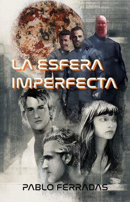 La esfera imperfecta (Spanish Edition)