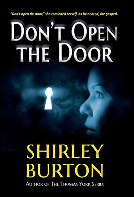 Don't Open the Door - Hardcover