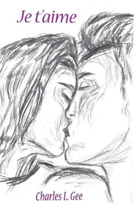 Je t'aime: (I Love You)
