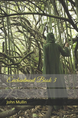 Enchantment Book 3: Book 3