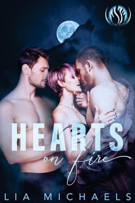 Hearts on Fire (Wildfire Romance)