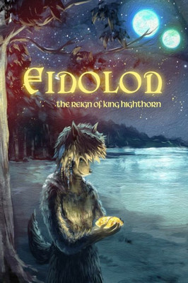 Eidolon: The Reign of King Highthorn