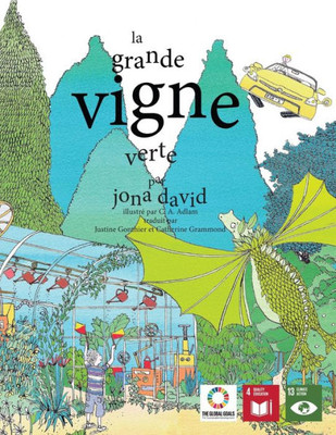La grande vigne verte (Voix des Générations Futures) (French Edition)