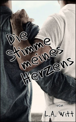 Die Stimme meines Herzens (German Edition)