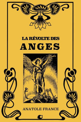 La Révolte des Anges (French Edition)