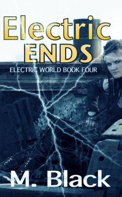 Electric Ends (ELECTRIC WORLD)