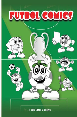 Futbol Comics (Spanish Edition)