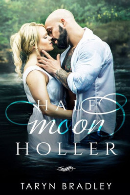 Half Moon Holler (Half Moon Series)