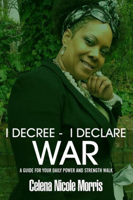 I Decree _ I Declare War