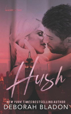 Hush (Love in Manhattan)