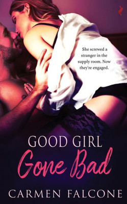 Good Girl Gone Bad (Dirty Debts)