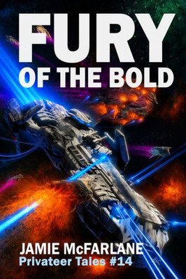 Fury of the Bold (Privateer Tales)