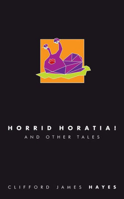 Horrid Horatia! (Special Edition) (Hairy Tales (Special Edition))