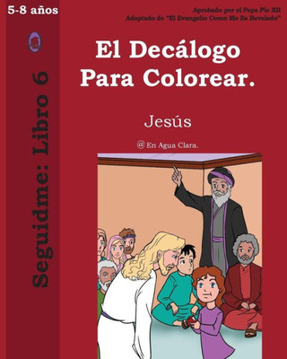 El Decálogo Para Colorear. (Seguidme) (Spanish Edition)