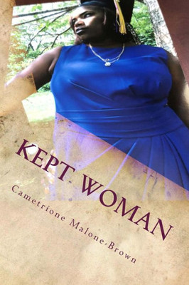 Kept Woman: Not A Statistic