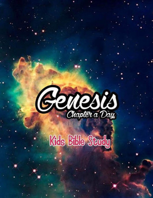 Genesis: Chapter a Day Kids Study