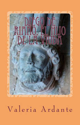Diego de Riaño, el hijo de la viuda (Spanish Edition)