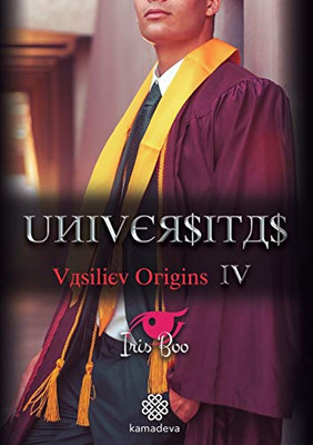 Universitas: Vasiliev Origins IV (Spanish Edition)