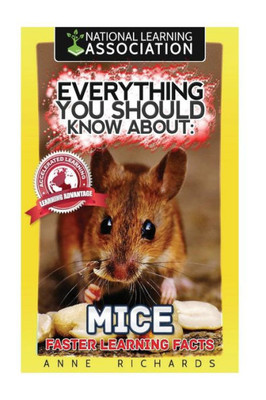 Everything You Should Know About: Mice Faster Learning Facts