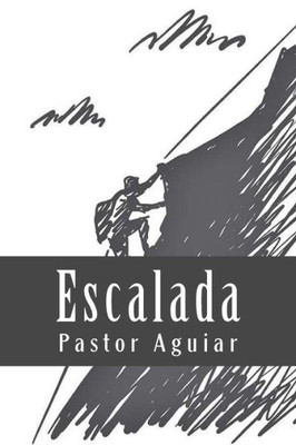 Escalada (Spanish Edition)