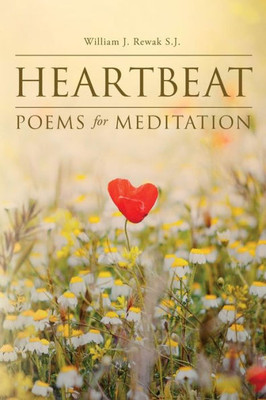 Heartbeat: Poems For Meditation