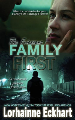 Family First (The Friessens)