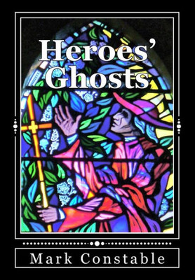 Heroes' Ghosts