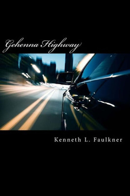 Gehenna Highway