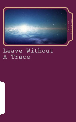 Leave Without A Trace (Associated Space)