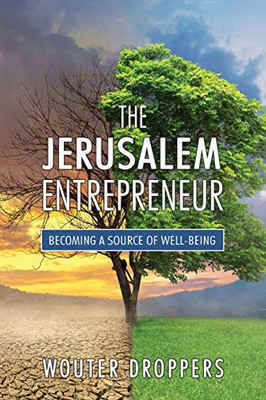 The Jerusalem Entrepreneur: Becoming a Source of Well-Being