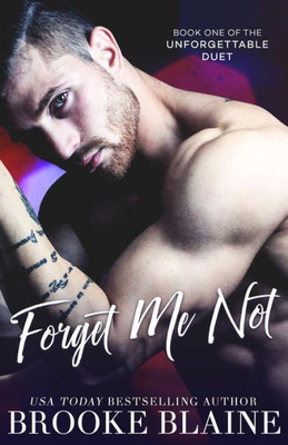 Forget Me Not (The Unforgettable Duet)