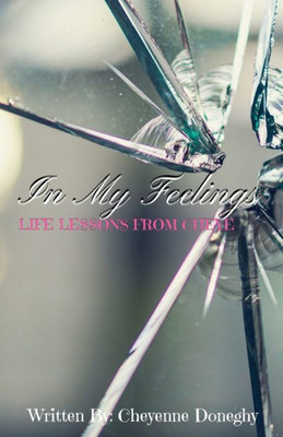 In My Feelings: Life Lessons from Cheye