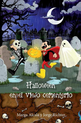 Halloween en el viejo cementerio (Spanish Edition)